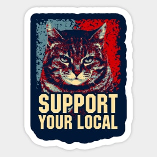 support your local Sticker